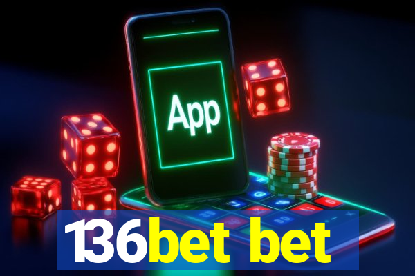 136bet bet